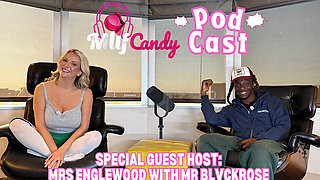Milfcandy Podcast Hosted by Mrsenglewood with Mrblvckrose
