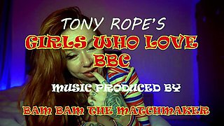 PMV: Tony Rope's Girls Who Love BBC Compilation